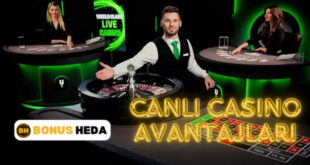 Canlı Casino Avantajları