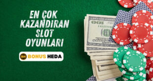 En Çok Kazandıran Slot Oyunları